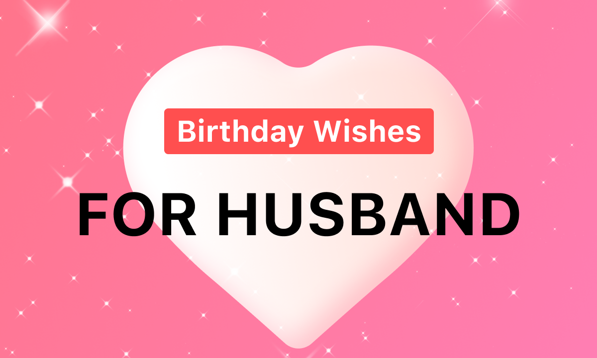 Birthday Wishes for Husband